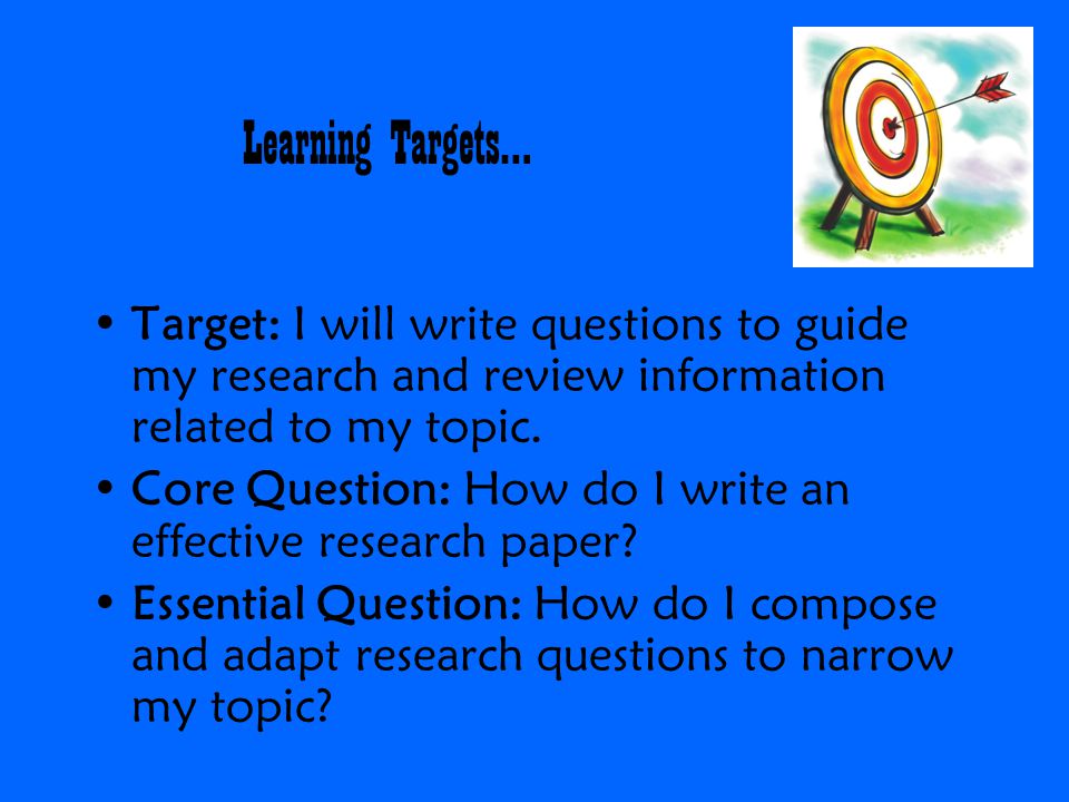 Knowing Your Learning Target